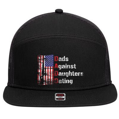 Dads Against Daughters Dating DADD Fathers Day Gift 7 Panel Mesh Trucker Snapback Hat