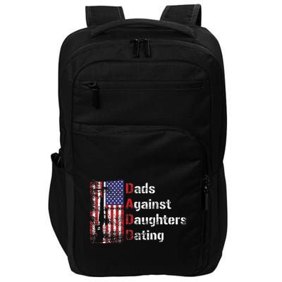 Dads Against Daughters Dating DADD Fathers Day Gift Impact Tech Backpack
