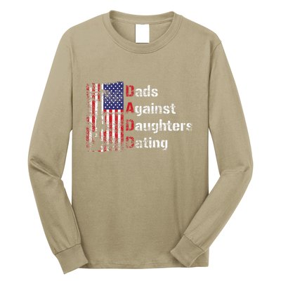 Dads Against Daughters Dating DADD Fathers Day Gift Long Sleeve Shirt