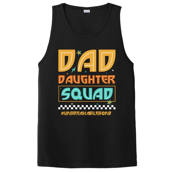 Dad And Daughter Squad Unbreakablebond PosiCharge Competitor Tank