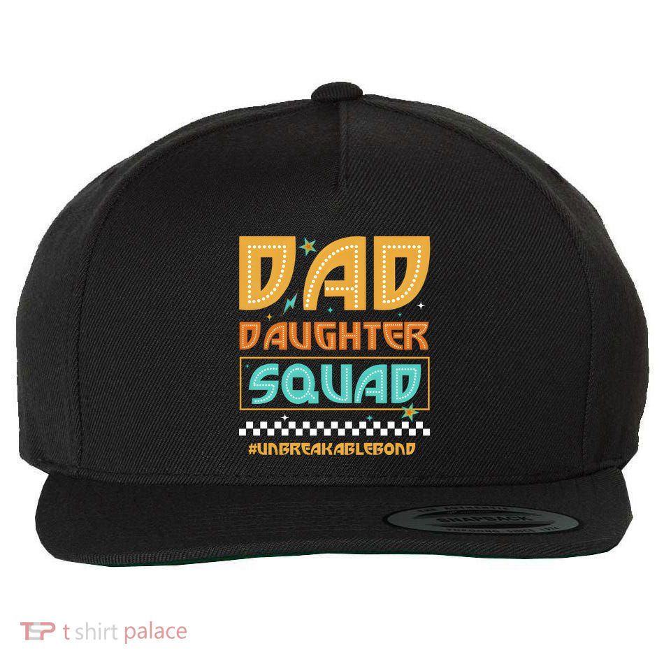 Dad And Daughter Squad Unbreakablebond Wool Snapback Cap