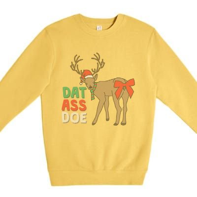 Dat Ass Doe Reindeer Naughty Funny Christmas Gift Premium Crewneck Sweatshirt