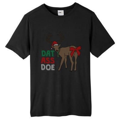 Dat Ass Doe Reindeer Naughty Funny Christmas Gift Tall Fusion ChromaSoft Performance T-Shirt