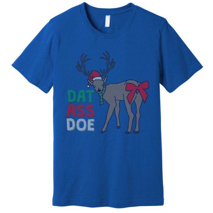 Dat Ass Doe Reindeer Naughty Funny Christmas Gift Premium T-Shirt