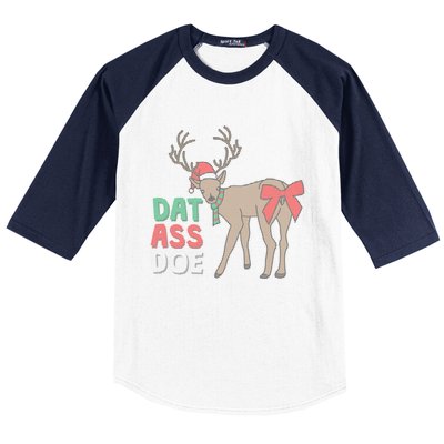 Dat Ass Doe Reindeer Naughty Funny Christmas Gift Baseball Sleeve Shirt