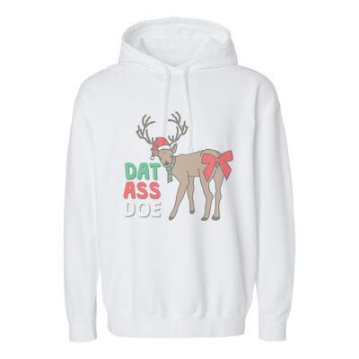 Dat Ass Doe Reindeer Naughty Funny Christmas Gift Garment-Dyed Fleece Hoodie