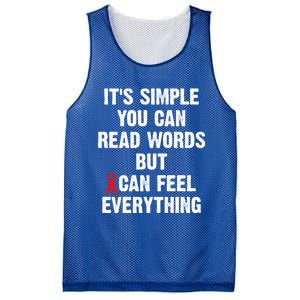 Dyslexia Awareness Day Dyslexics Can Feel Everything Funny Gift Mesh Reversible Basketball Jersey Tank