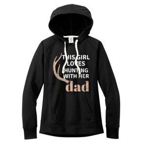 Deer Antler Design This Loves Hunting With Her Dad Funny Gift Women's Fleece Hoodie