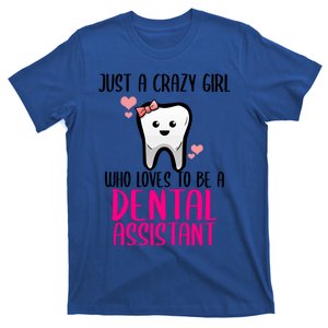 Dental Assistant Dentist Brace Teeth Tooth Love My Job Gift T-Shirt