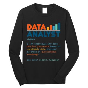 Data Analyst Definition Statistics Data Analytics Long Sleeve Shirt