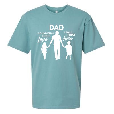 Dad A DaughterS First Love A SonS First Hero Proud Daddy Gift Sueded Cloud Jersey T-Shirt