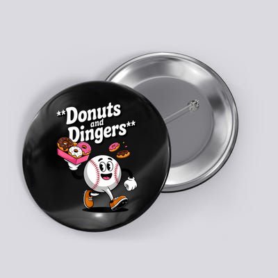 Donuts And Dingers Baseball Fan Humor Donut  Button