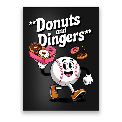Donuts And Dingers Baseball Fan Humor Donut  Poster