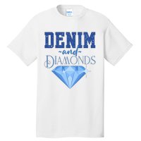 Denim And Diamonds Fashionable Trendy Jeans Tall T-Shirt