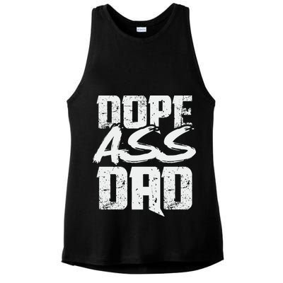 Dope Ass Dad Funny Father S Day Ladies PosiCharge Tri-Blend Wicking Tank