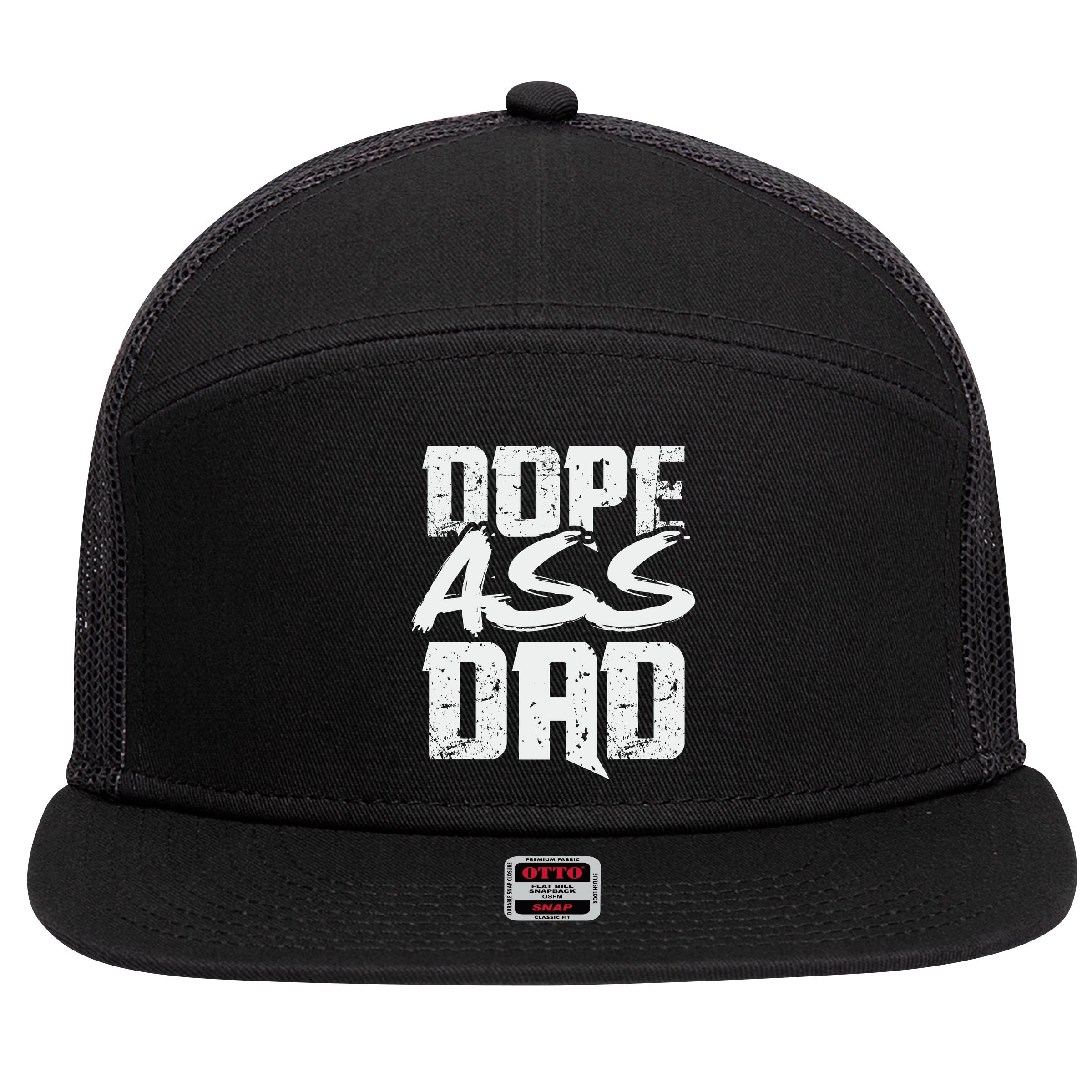 Dope Ass Dad Funny Father S Day 7 Panel Mesh Trucker Snapback Hat