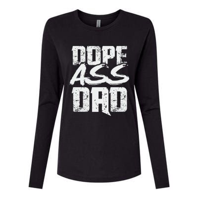 Dope Ass Dad Funny Father S Day Womens Cotton Relaxed Long Sleeve T-Shirt