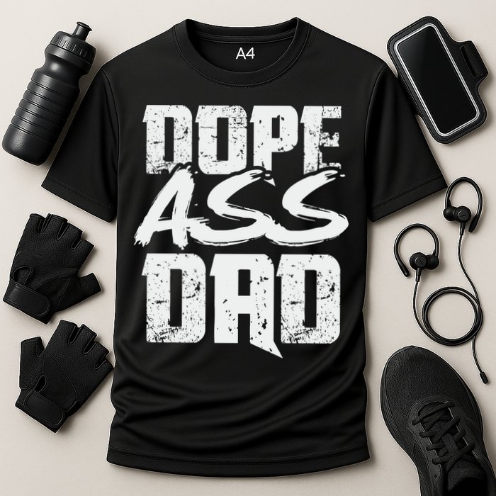 Dope Ass Dad Funny Father S Day Cooling Performance Crew T-Shirt