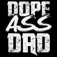 Dope Ass Dad Funny Father S Day Cooling Performance Crew T-Shirt
