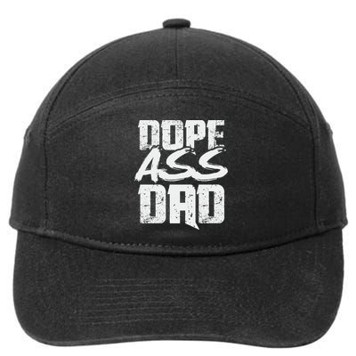 Dope Ass Dad Funny Father S Day 7-Panel Snapback Hat