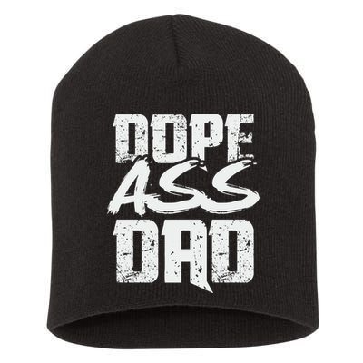 Dope Ass Dad Funny Father S Day Short Acrylic Beanie