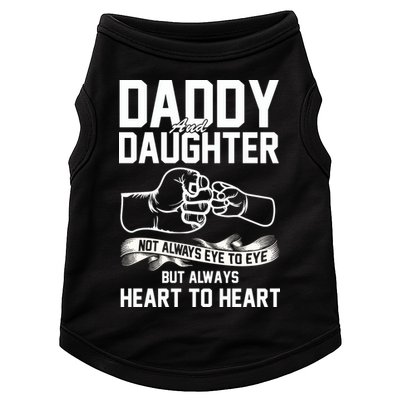 Daddy And Daughter Not Always Eye To Eye But Always Heart To Heart Doggie Tank