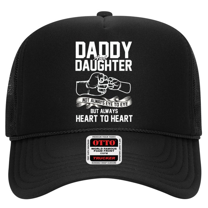 Daddy And Daughter Not Always Eye To Eye But Always Heart To Heart Hat