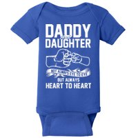 Daddy And Daughter Not Always Eye To Eye But Always Heart To Heart Baby Bodysuit