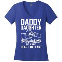 Daddy And Daughter Not Always Eye To Eye But Always Heart To Heart Women's V-Neck T-Shirt