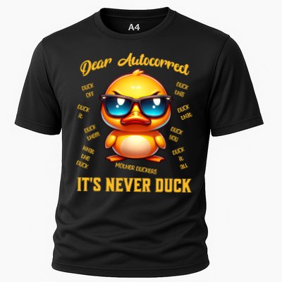 Dear Autocorrect Duckling It Is Never Duck Adult Humor Cooling Performance Crew T-Shirt