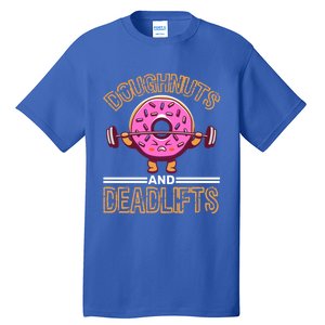 Doughnut And Deadlifts Barbell Donuts Dough Snack Doughnut Gift Tall T-Shirt