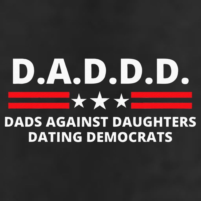Dads Against Daughters Dating Democrats Republican Dad Humor Cool Comfort Performance Bucket Hat