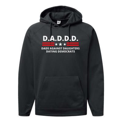 Dads Against Daughters Dating Democrats Republican Dad Humor Performance Fleece Hoodie