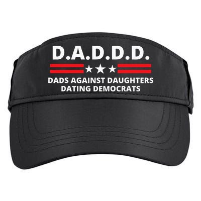 Dads Against Daughters Dating Democrats Republican Dad Humor Adult Drive Performance Visor
