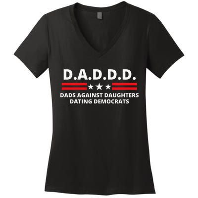 Dads Against Daughters Dating Democrats Republican Dad Humor Women's V-Neck T-Shirt