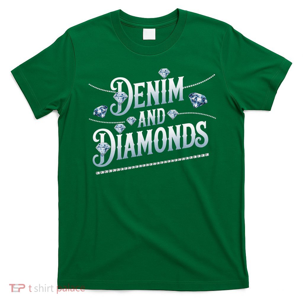Denim And Diamonds Trendy Fashion Style T-Shirt