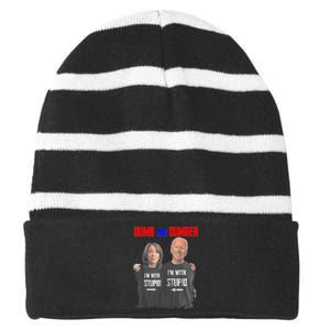 Dumb And Dumber Haris And Biden Vote For Trump 2024 Striped Beanie with Solid Band