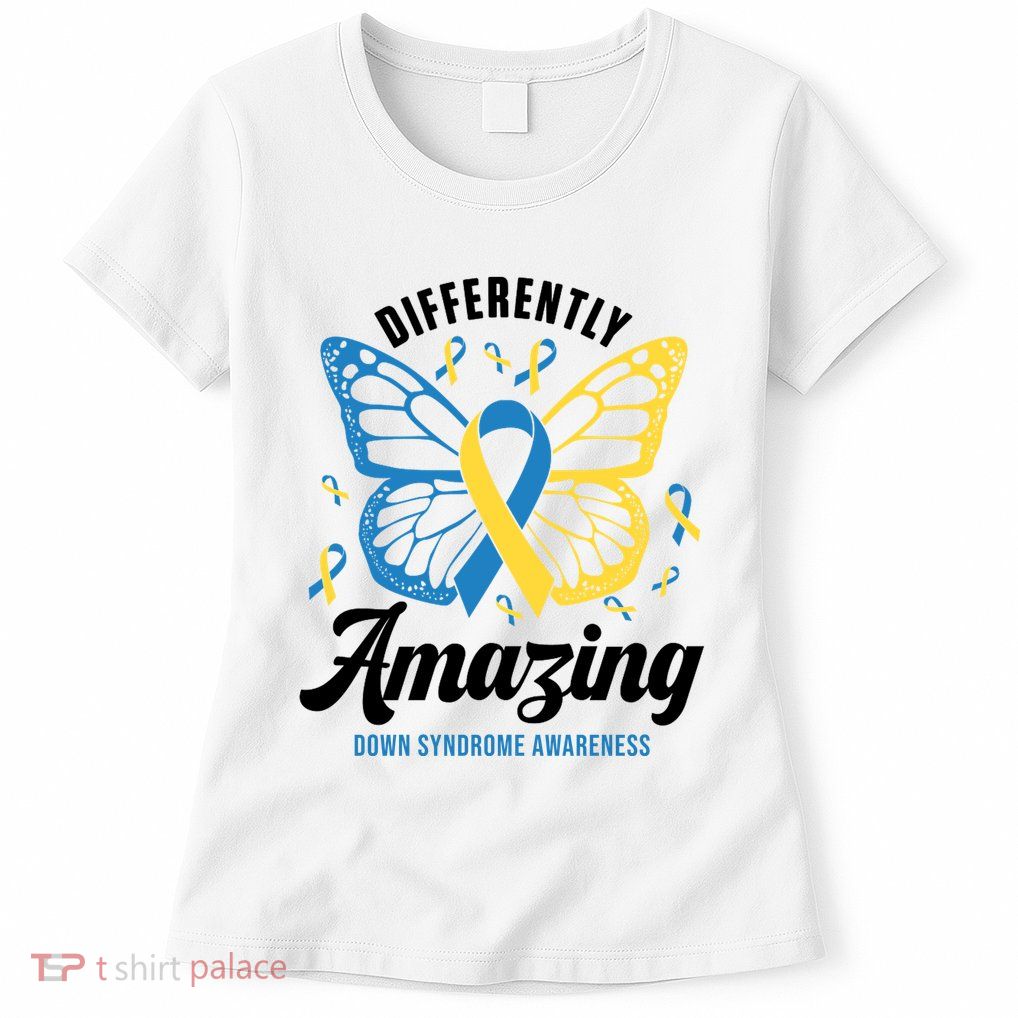 Differently Amazing Down Syndrome Awareness Butterfly Ribbon Womens T-Shirt
