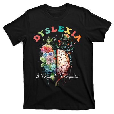 Dyslexia A Different Perspective Dyslexia Specialist Teacher T-Shirt