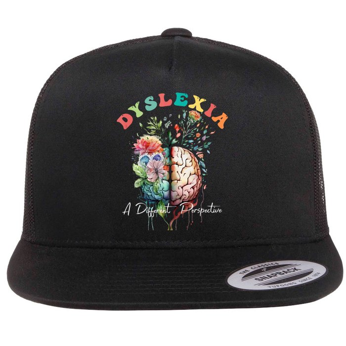 Dyslexia A Different Perspective Dyslexia Specialist Teacher Flat Bill Trucker Hat