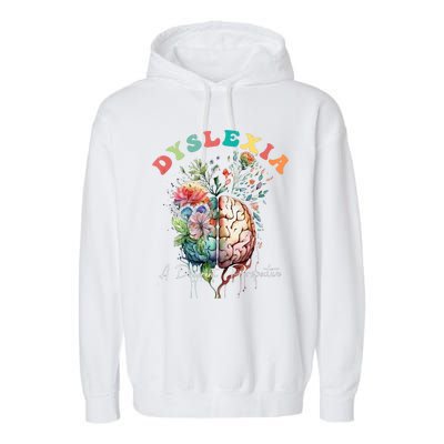 Dyslexia A Different Perspective Dyslexia Specialist Teacher Garment-Dyed Fleece Hoodie