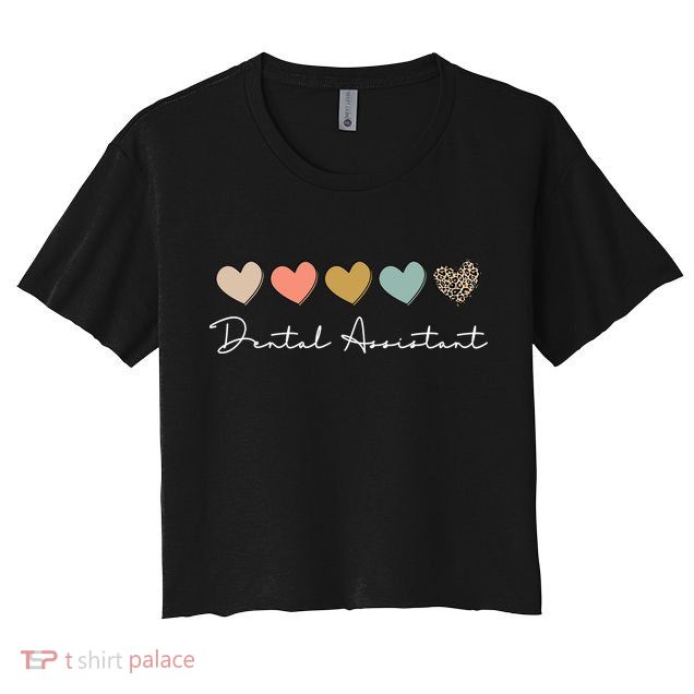 Dental Assistant Dental Hygienist Dentist Appreciation Crop Top