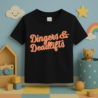 Dingers And Deadlifts Toddler T-Shirt