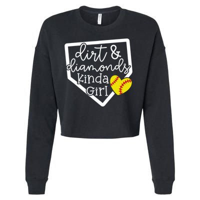 Dirt And Diamonds Kinda Girl Baseball Softball Mom Meaningful Gift Cropped Pullover Crew