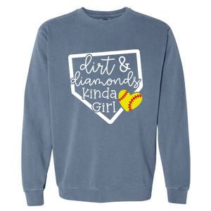 Dirt And Diamonds Kinda Girl Baseball Softball Mom Meaningful Gift Garment-Dyed Sweatshirt