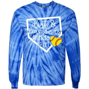 Dirt And Diamonds Kinda Girl Baseball Softball Mom Meaningful Gift Tie-Dye Long Sleeve Shirt