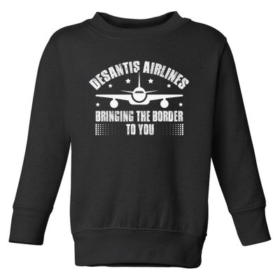 Desantis Airlines Distress Flag Bringing The Border To You Toddler Sweatshirt