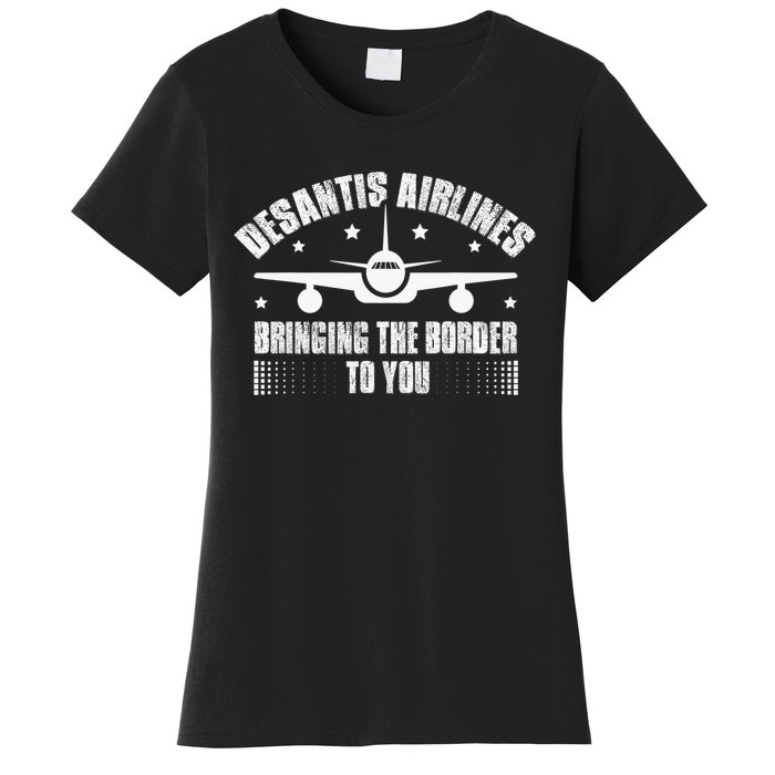 Desantis Airlines Distress Flag Bringing The Border To You Women's T-Shirt