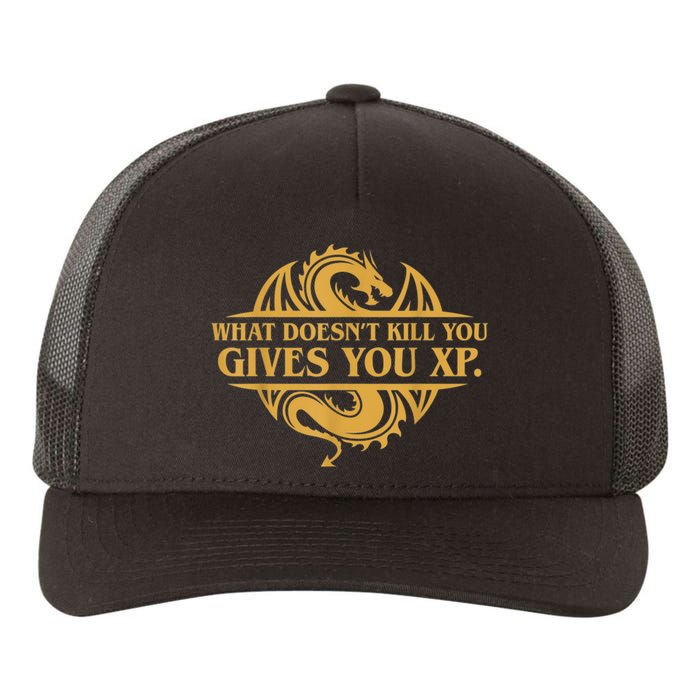Dungeons And Dragons What Doesn't Kill You Gives You XP Yupoong Adult 5-Panel Trucker Hat