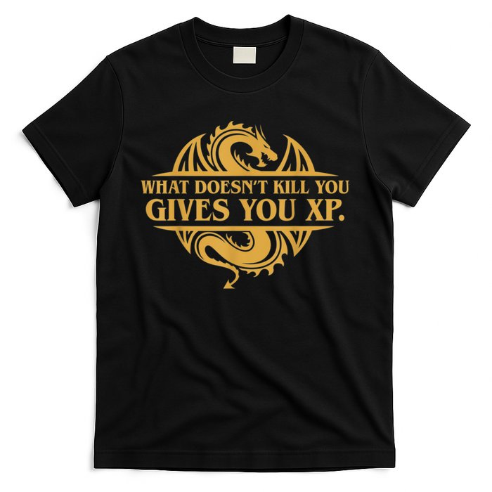 Dungeons And Dragons What Doesn't Kill You Gives You XP T-Shirt